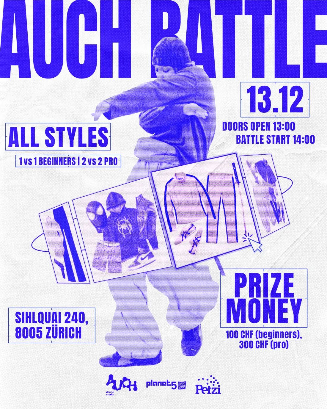 AUCH Battle poster: 13.12, all styles, 1 vs 1 beginners and 2 vs 2 pro, doors 13:00, battle 14:00, prize money 100 CHF beginners and 300 CHF pro.